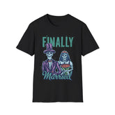 Finally Married - Unisex Softstyle T-Shirt